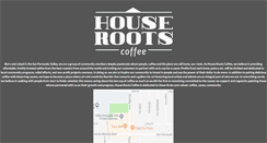 Desktop Screenshot of houserootscoffee.com